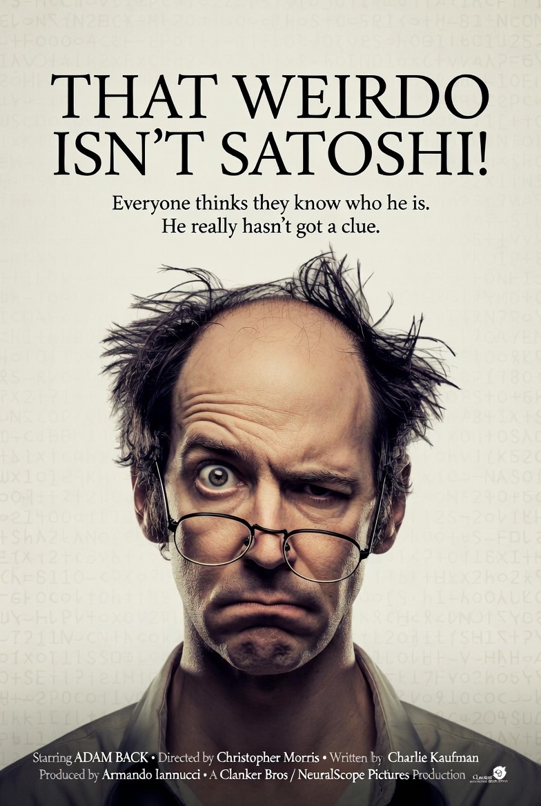 That Weirdo Isn't Satoshi!